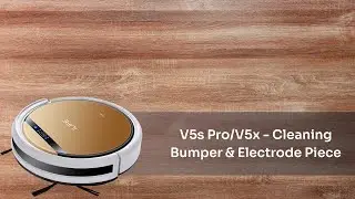 V5s Pro/V5x - Cleaning Bumper & Electrode Piece | ILIFE V5s Pro/V5x Robotic Vacuum Cleaner
