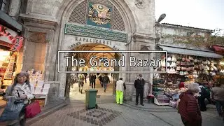 The Grand Bazaar | Istanbul | Turkey