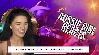 Sierra Ferrell - "The Sea/  At The End of The Rainbow " - REACTION! // Patreon Request //