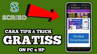 TUTORIAL DOWNLOD SCRIBD TERBARU GRATIS  BISA DI HP #Tutorial #caraandroid #Sarjanasandi