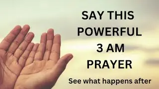 Pray when you wake up at 3AM