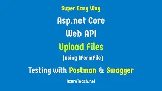 Upload File Asp.net Core Web API