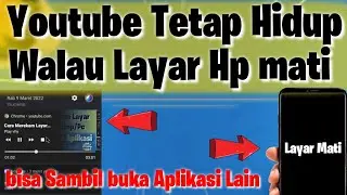 Cara Memutar YOUTUBE di Latar Belakang Saat Layar Hp Terkunci