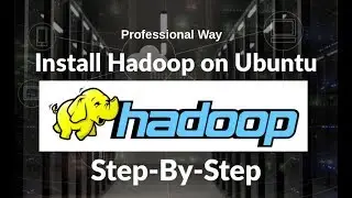 How to install Hadoop in 20 minutes guaranteed (step by step) | Guide given in Description