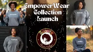EmpowerWear Collection Launch: Wear Your Power, Be Unstoppable