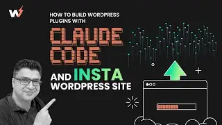 How to build WordPress plugins with Claude Code and Insta WordPress Site