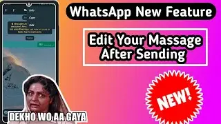 How To Edit WhatsApp Massage After Sending