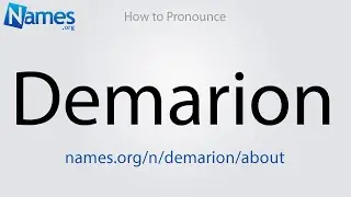 How to Pronounce Demarion