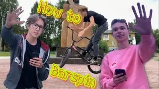 HOW TO BARSPIN ON BMX (Как сделать барспин на бмх)