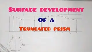 Surface development of a truncated Hexagonal prism in | Technical drawing