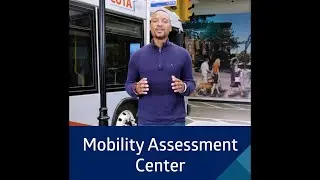 Rolling Forward | Mobility Assessment Center