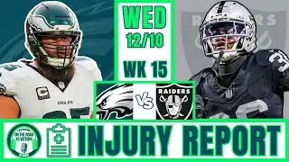 Eagles vs Raiders Injury Report Week 15 | PHI LS Shakeup | Geno Smith DOUBTFUL, Pickett to Start?