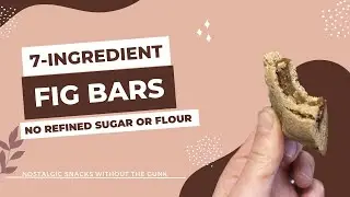 How to make homemade fig bars - no refined sugar, refined flour or other gunk!