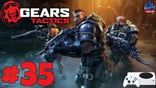 Gears Tactics | Act 3 Chapter 8 | 5 Years Later | Part 35 Xbox Series S Full Gameplay 