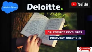 Top Salesforce Developer Interview Questions & Answers | Scenario Based | For 2024 #deloitte
