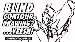 Blind Contour Drawing? …Yeesh!