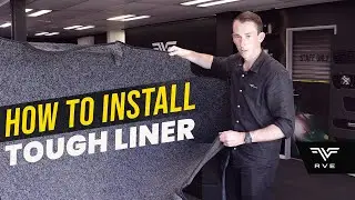RVE Tough Liner Installation Guide v2