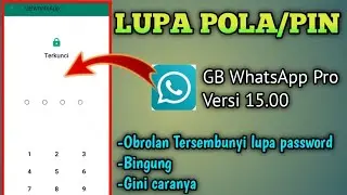 Cara Membuka Kunci Percakapan Yang Udah Lupa Pola Atau Pin  Di GBWhatsapp