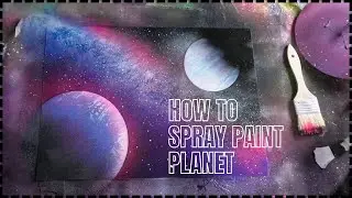 How to Spray Paint Planet and Stars