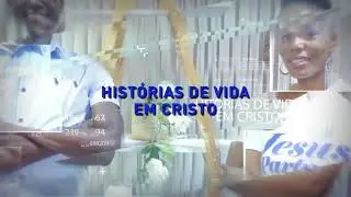 HISTÓRIAS DE VIDA EM CRISTO: XAVIER CUMBANE | EM DIRECTO | 01.02.2022
