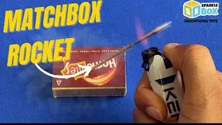 Matchbox Rocket | Experimental Science Video | DIY | Sparkle Box