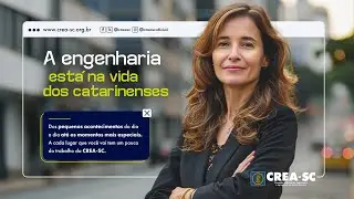 A engenharia está na vida dos catarinenses