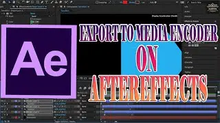 Export to Media Encoder on AfterEffects |AfterEffects Ultimate Guide| 130 