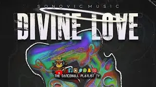 Divine Love Riddim - Various Artists (Sonovic Music) 2023