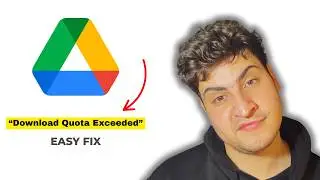 How To Fix Download Quota Exceeded For This File Error In Google Drive (2026)