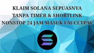 FAUCET SOLANA UNLIMITED, NONSTOP 24 JAM