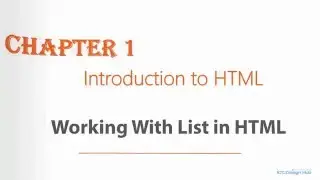 Introduction to HTML - Working with List in HTML