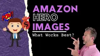Amazon Hero Images – What Works Best?