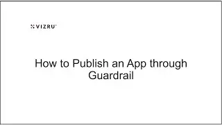 How to publish an app through Guardrail