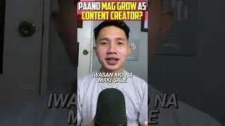 PAANO MAG GROW AS CONTENT CREATOR? 