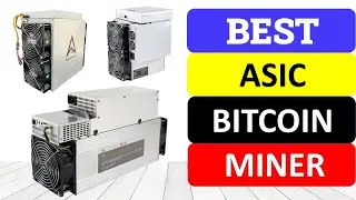 Top 10 Best Asic Bitcoin Miner In 2023