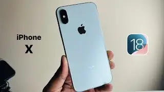 iOS 18 update for iPhone X ?....