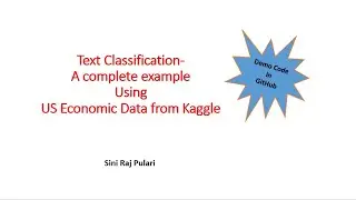 NLP Text Classification-A complete example Using US Economic Data from Kaggle Demo -GitHub Code