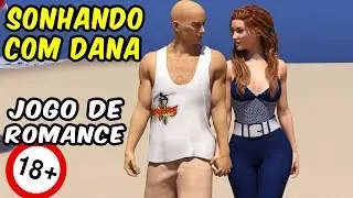 Sonhando com Dana - COMPLETO -  Dreaming of Dana VISUAL NOVEL PRA CELULAR E PC