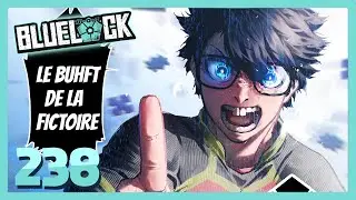 LE BUT DE LA VICTOIRE... 3-2 POUR... ?! - BLUE LOCK Chapitre 238 Live Reaction + Review