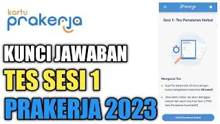 TES PRAKERJA 2023 TES KEMAMPUAN DASAR SESI 1 TES PENALARAN VERBAL PRAKERJA