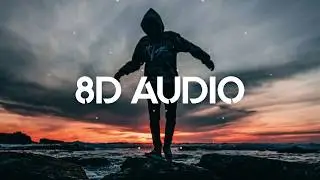 🎧 Eminem - Not Afraid (8D AUDIO) 🎧