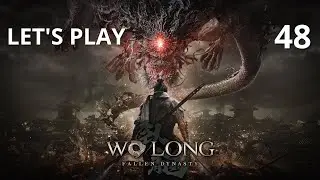 Wo Long: Fallen Dynasty - Let's Play Part 48: The Scarlet Crystal