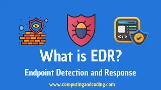 What is EDR or Endpoint Detection and Response?