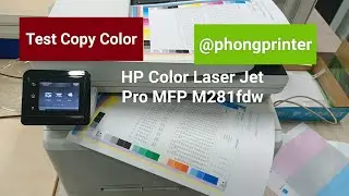 HP Color Laser Printer M281fdw (p6) - Color Test Copy @Phongprinter 