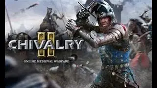 Chivalry 2 is Pure Anarchy