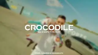 Naps x JUL Type Beat "CROCODILE" | Instru Club 2024 (Prod. SAMZER x JojoBeatz)