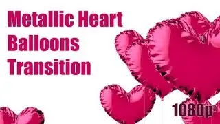 Metallic Heart Balloons Transition | Motion Graphics - Videohive template