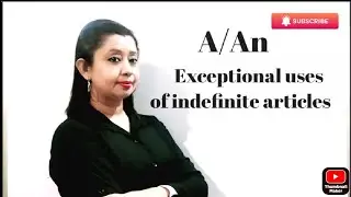 Uses of A and An( Indefinite article)with Proper Nouns #englishgrammar #articles #englishlearning