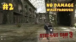Serious Sam 3: BFE прохождение игры - Уровень 2: В паутину (All Secrets Found + No Damage)