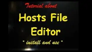 How to install an use host file editor 2020